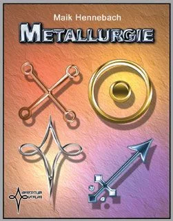 Board game, Metallurgie