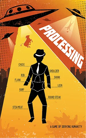 Board game, Processing: A Game of Serving Humanity