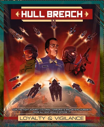 Board game, Hull Breach: Loyalty & Vigilance