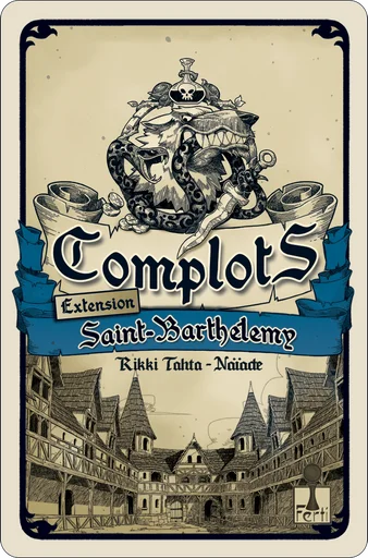 Complots: Saint Barthélemy