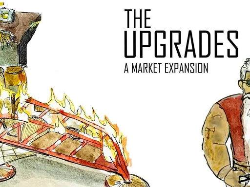 The Upgrades: A Market Expansion