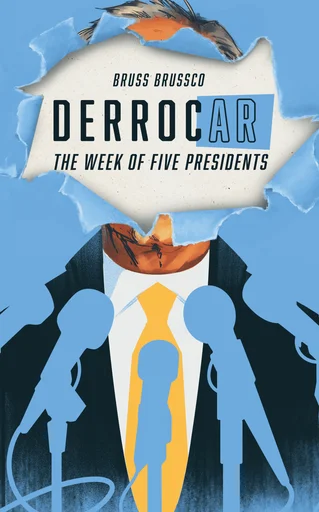 Board game, DerrocAr: The Week of Five Presidents