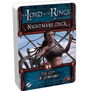 The Lord of the Rings: The Card Game – Nightmare Deck: The City of Corsairs