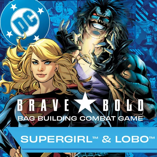 Brave & Bold: Supergirl & Lobo Expansion