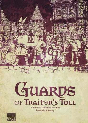 Guards of Traitor's Toll