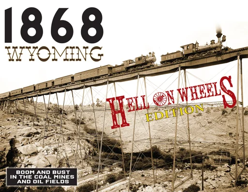 Board game, 1868: Wyoming