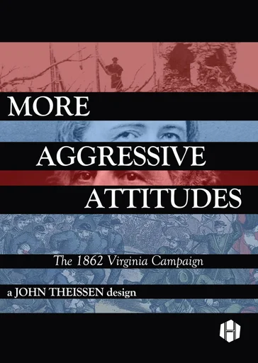 Board game, More Aggressive Attitudes: The 1862 Virginia Campaign