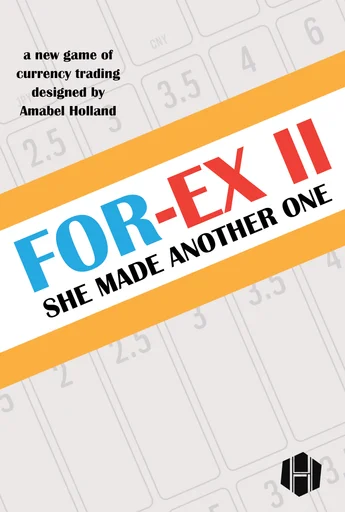 Board game, For-Ex II: She Made Another One