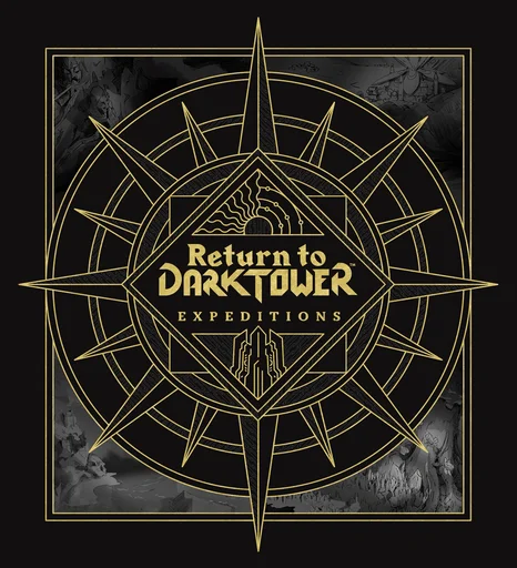 Return to Dark Tower: Expeditions