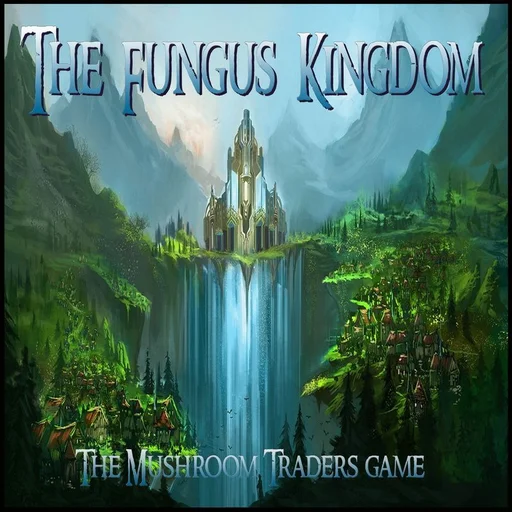 Board game, The Fungus Kingdom