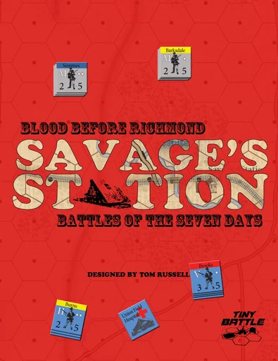Board game, Blood Before Richmond: Savage's Station
