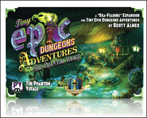 Tiny Epic Dungeons Adventures: The Phantom Voyage