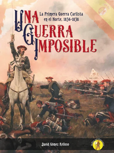 Board game, An Impossible War: The First Carlist War in the North, 1834-1838