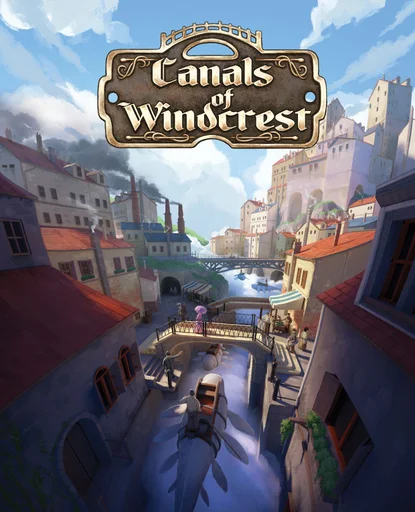 Board game, Canals of Windcrest
