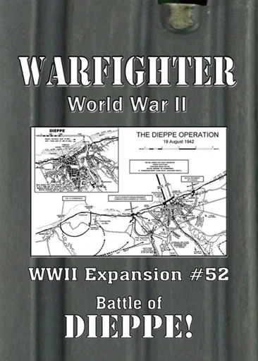 Warfighter: WWII Expansion #52 – Dieppe