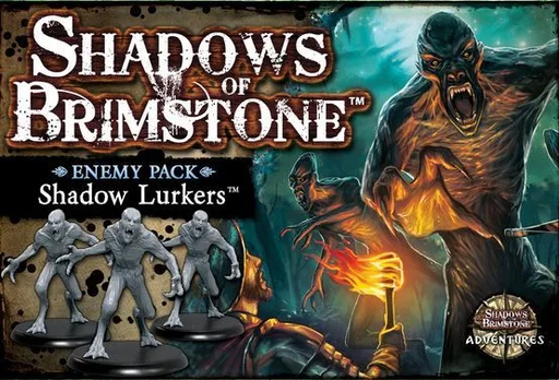 Shadows of Brimstone: Shadow Lurkers Enemy Pack
