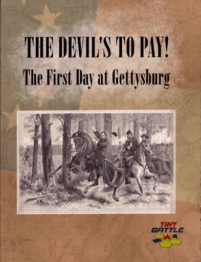 Board game, The Devil's to Pay!: The First Day at Gettysburg