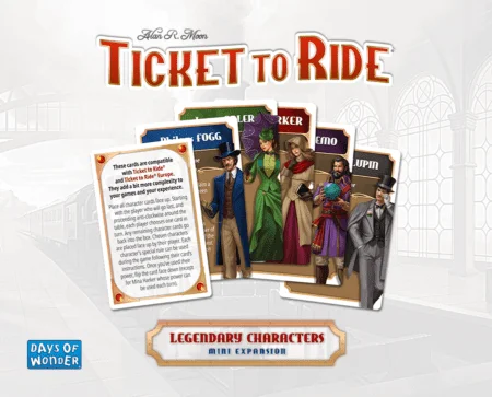 Ticket to Ride: Legendary Characters