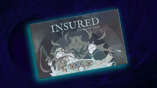 Board game, INSURED