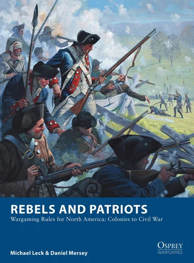 Board game, Rebels and Patriots: Wargaming Rules for North America
