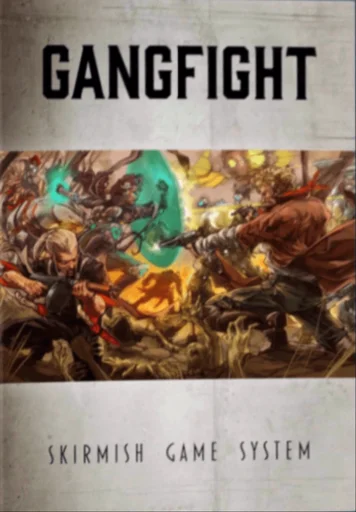Board game, Gangfight Skirmish Game System