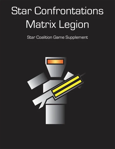 Star Confrontations: Matrix Legion