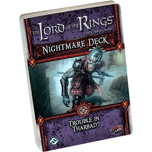 The Lord of the Rings: The Card Game – Nightmare Deck: Trouble in Tharbad