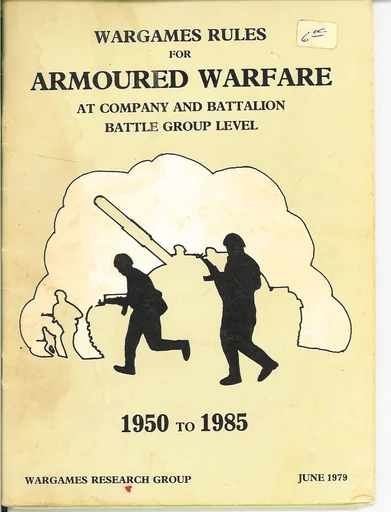 Board game, Wargames Rules for Armoured Warfare at Company and Battalion Battle Group Level 1950 to 1985
