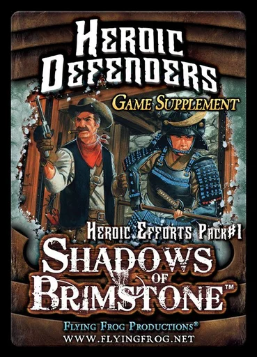 Shadows of Brimstone: Heroic Defenders Game Supplement