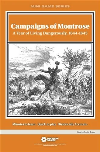Board game, Campaigns of Montrose: A Year of Living Dangerously, 1644-1645