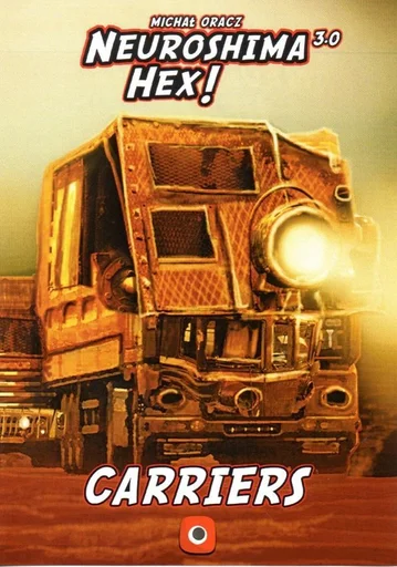 Neuroshima Hex! 3.0: Carriers