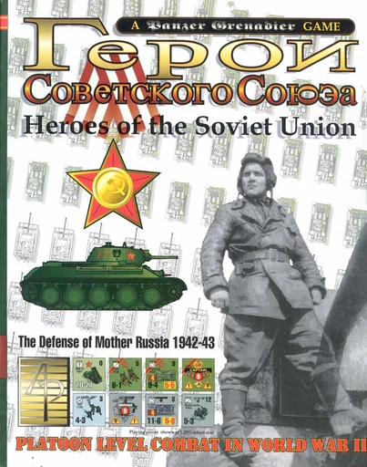 Heroes of the Soviet Union:  The Defense of Mother Russia 1942-43