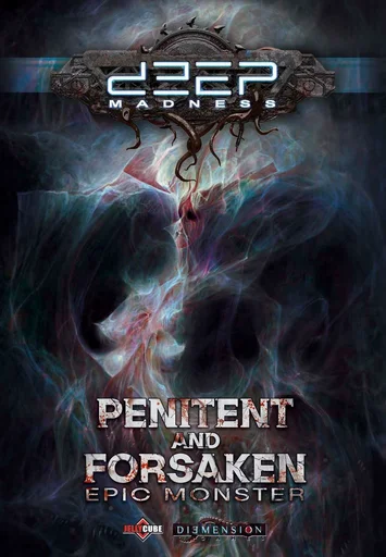 Deep Madness: Penitent and Forsaken Epic Monster