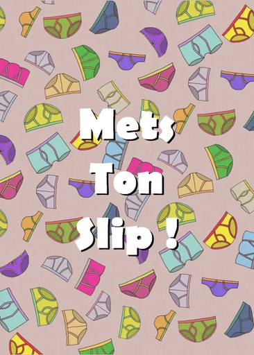 Board game, Mets Ton Slip !