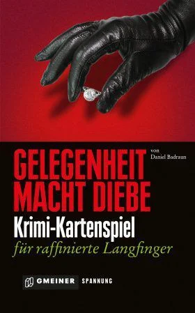 Board game, Gelegenheit macht Diebe