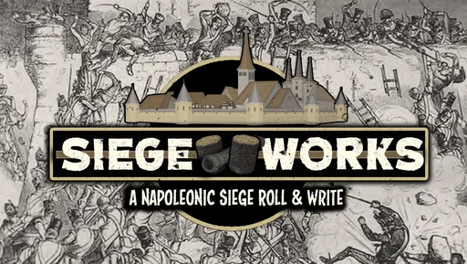 Siege Works: A Napoleonic Siege Roll & Write