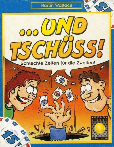Board game, ...und tschüss!