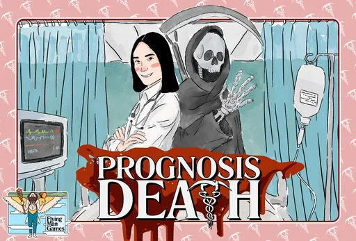 Board game, Prognosis Death