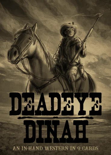 Board game, Deadeye Dinah