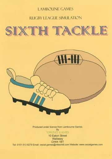Board game, Sixth Tackle