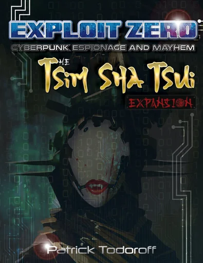 Exploit Zero: Tsim Sha Tsui Expansion