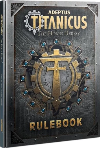 Adeptus Titanicus: The Horus Heresy – Rulebook