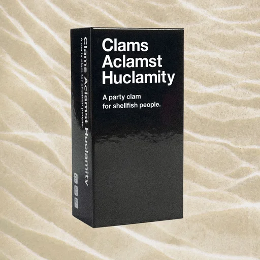 Board game, Clams Aclamst Huclamity