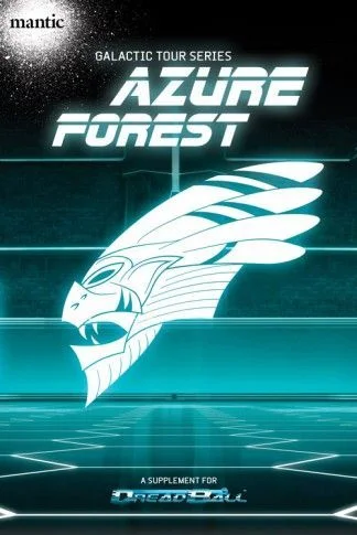 Dreadball: Galactic Tour Series – Azure Forest