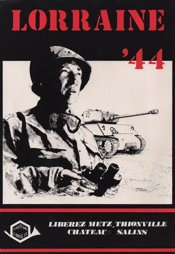 Lorraine '44: Liberez Metz, Thionville, Chateau Salins