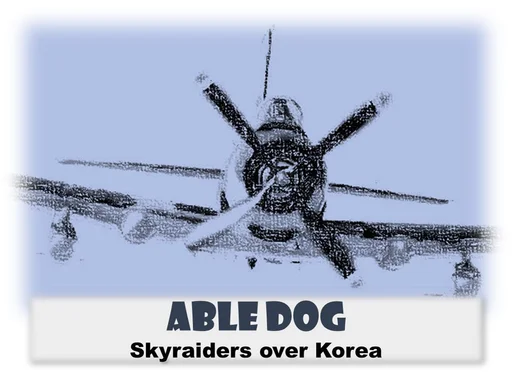 Board game, Able Dog Skyraiders over Korea