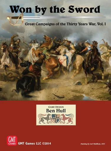 Board game, Won by the Sword: Great Campaigns of the Thirty Years War, Vol. 1