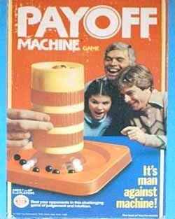 Board game, Payoff Machine