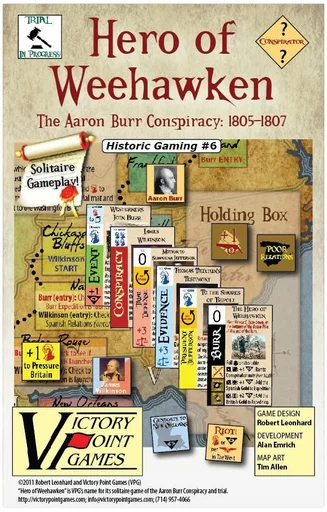 Board game, Hero of Weehawken: The Aaron Burr Conspiracy 1805-1807