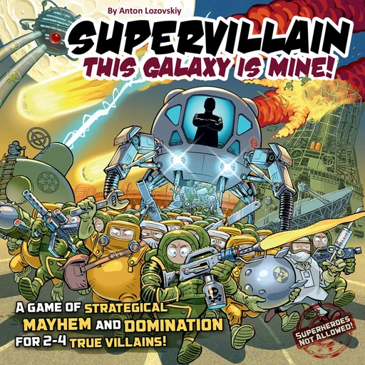 Board game, Supervillain: This Galaxy Is Mine!